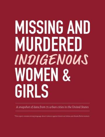 Missing and Murdered Indigenous Women & Girls