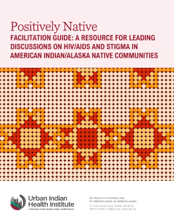 Positively Native Facilitation Guide