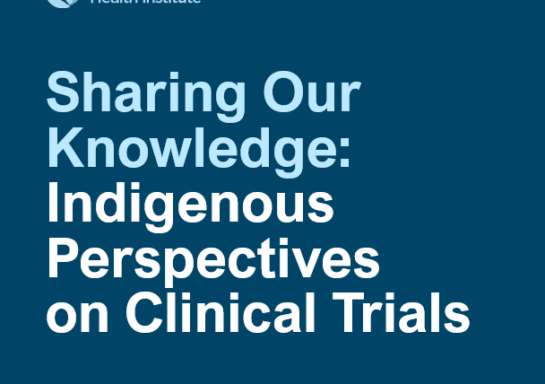 Meet the Panelists for Sharing Our Knowledge: Indigenous Perspectives on Clinical Trials Townhall