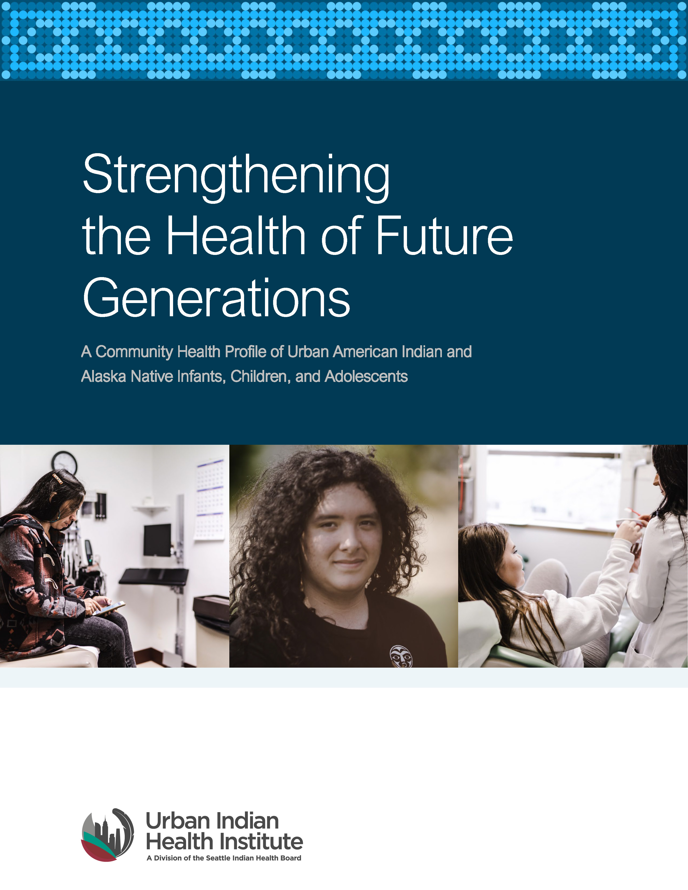 Strengthening the Health of Future Generations