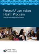 Community Health Profile, Fresno Service Area