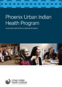 Community Health Profile, Phoenix Service Area
