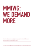 MMIWG: We Demand More